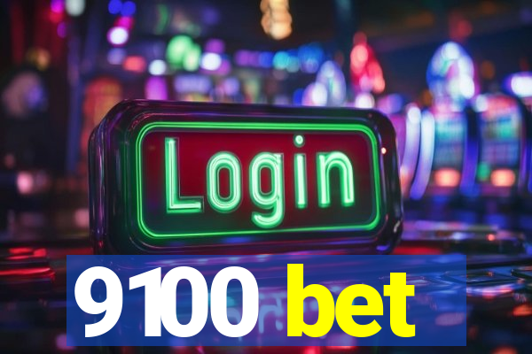 9100 bet